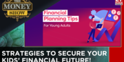 Passing On Money Manners To Children Financial Plan Importance Of Starting Young The Money Show